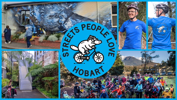 Streets People Love Hobart - January 2025 Newsletter